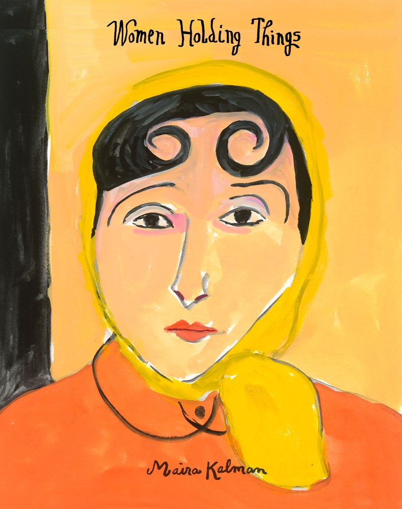 Women Holding Things - Maira Kalman